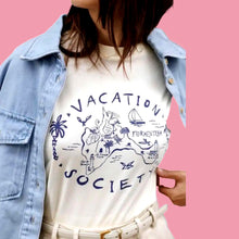 Load image into Gallery viewer, Vacation Society